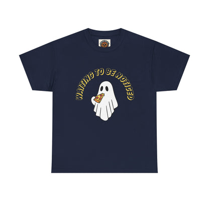 Ghost Holding Pizza "Waiting to Be Noticed" T‑Shirt