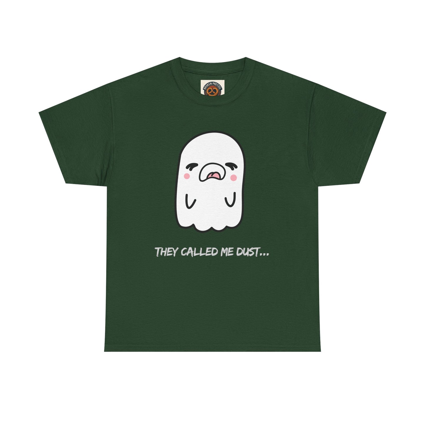 Cute Ghost Tee — "They Called Me Dust" Funny Spooky Graphic T-Shirt