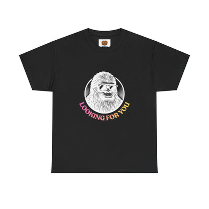 Looking For You Sasquatch T-Shirt — Retro Bigfoot Graphic Tee