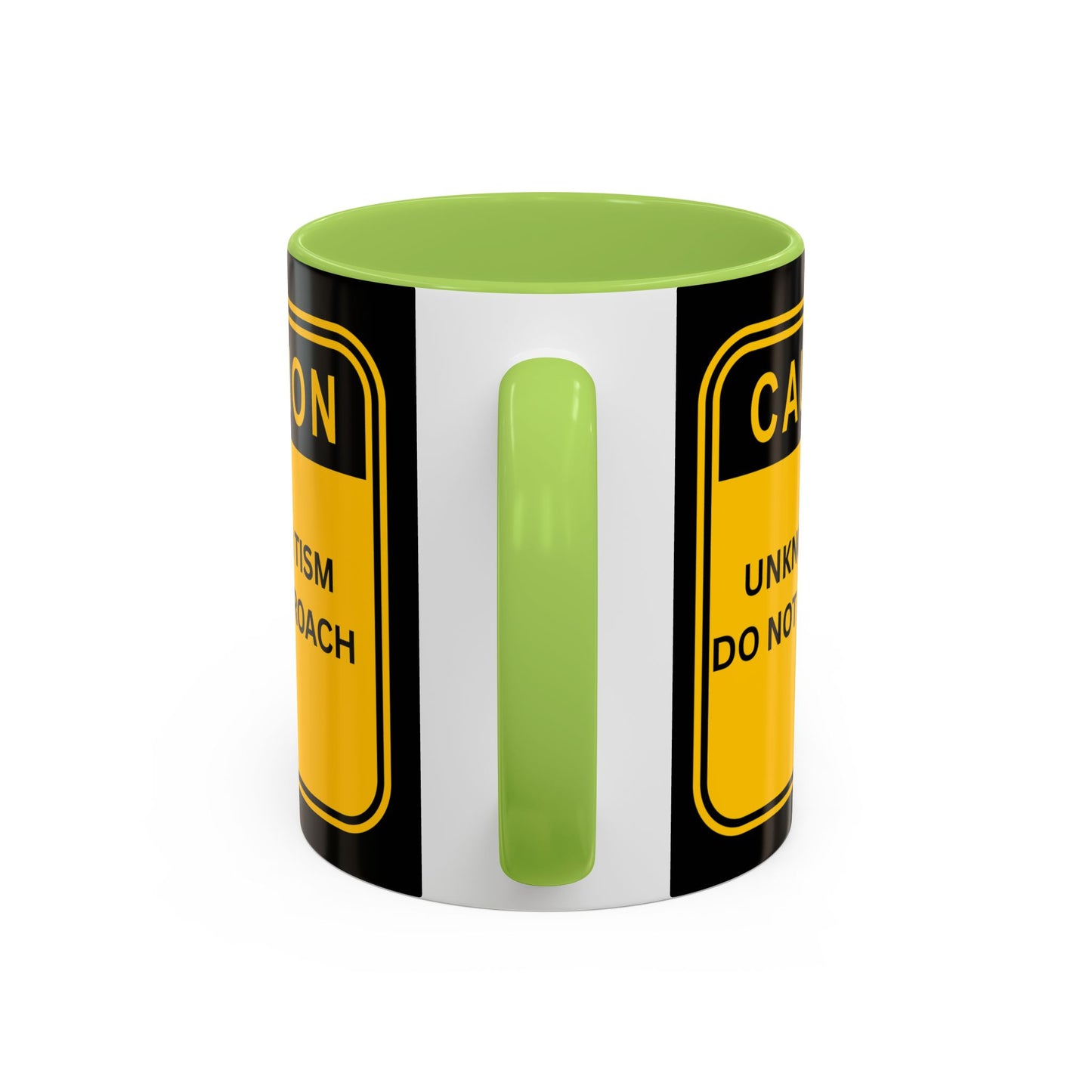 Coffee Mug — “Caution: Unknown Tism Do Not Approach” Yellow Warning Design (11/15oz)