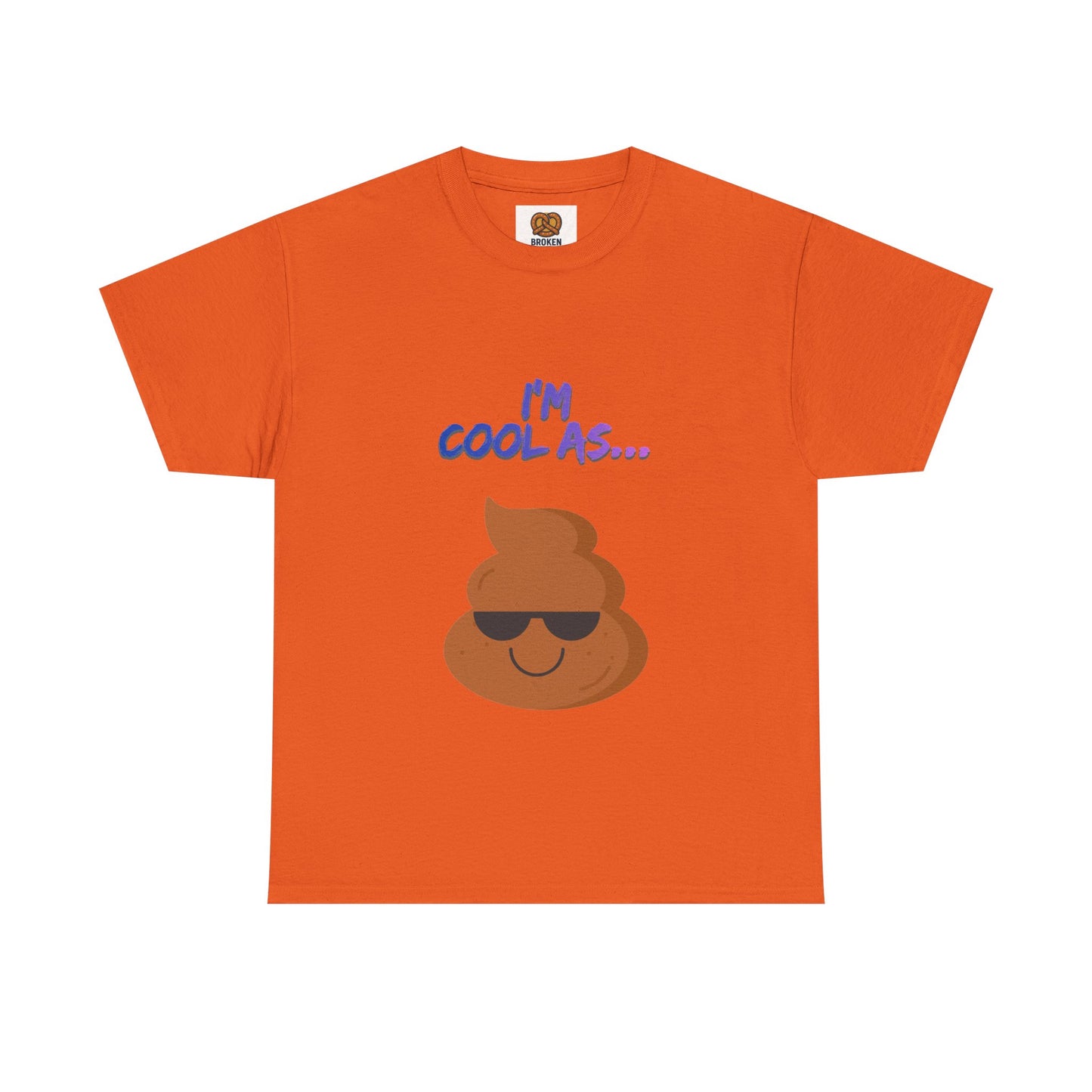 Cool Poop Emoji T-Shirt — "I’m Cool As..." Novelty Tee