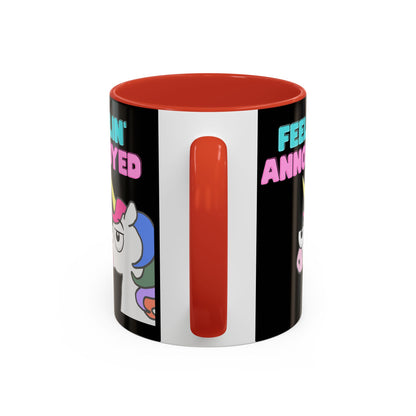 Feelin' Annoyed Unicorn Coffee Mug — Funny Sarcastic Accent Mug (11/15oz)