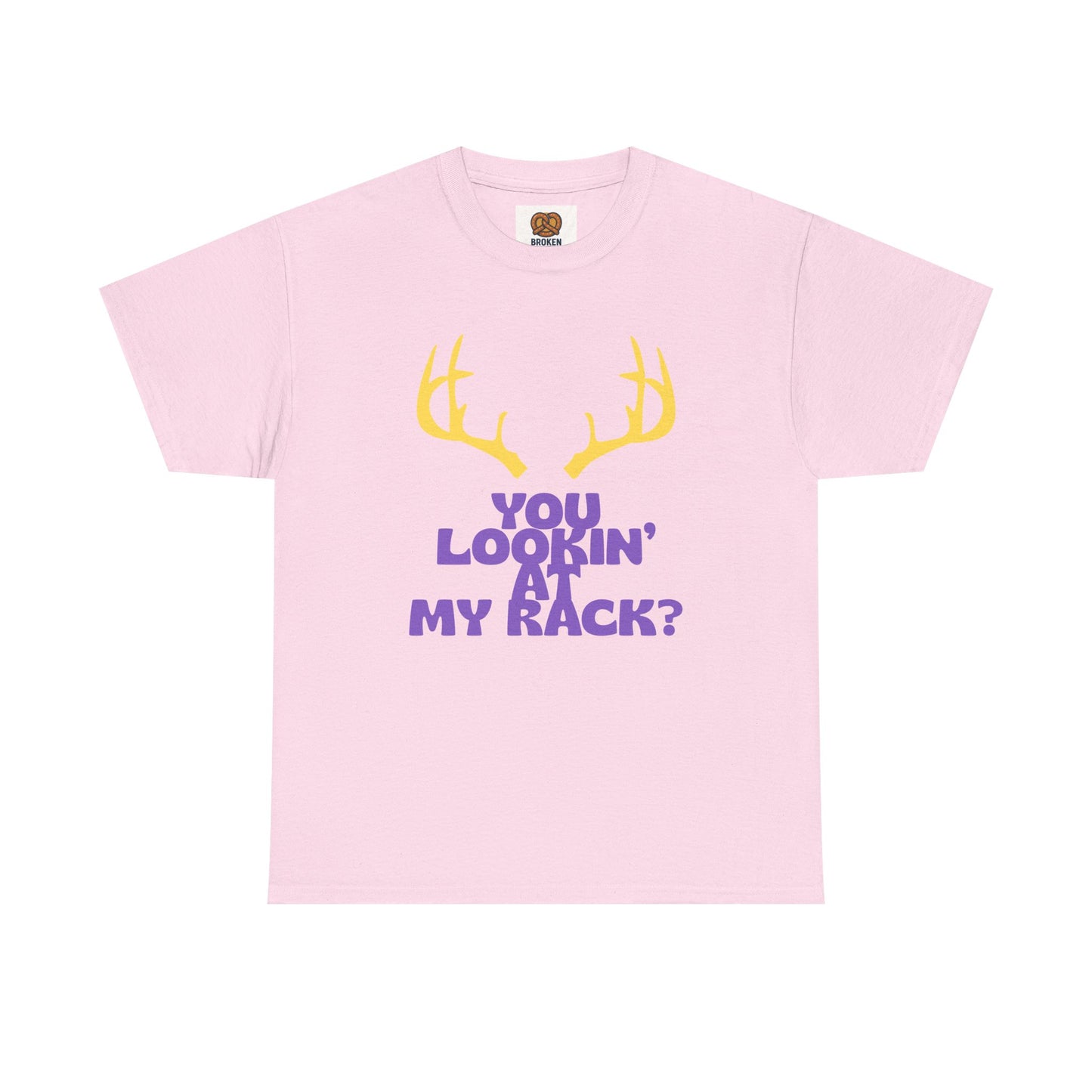 Funny Antler T-Shirt — "You Lookin' at My Rack?" Hunting Humor Tee