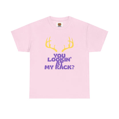 Funny Antler T-Shirt — "You Lookin' at My Rack?" Hunting Humor Tee