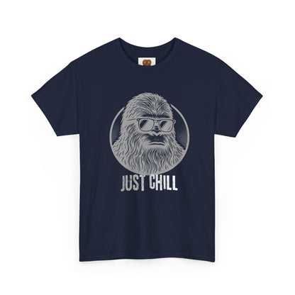 Just Chill Sasquatch T-Shirt — Funny Bigfoot Graphic Tee