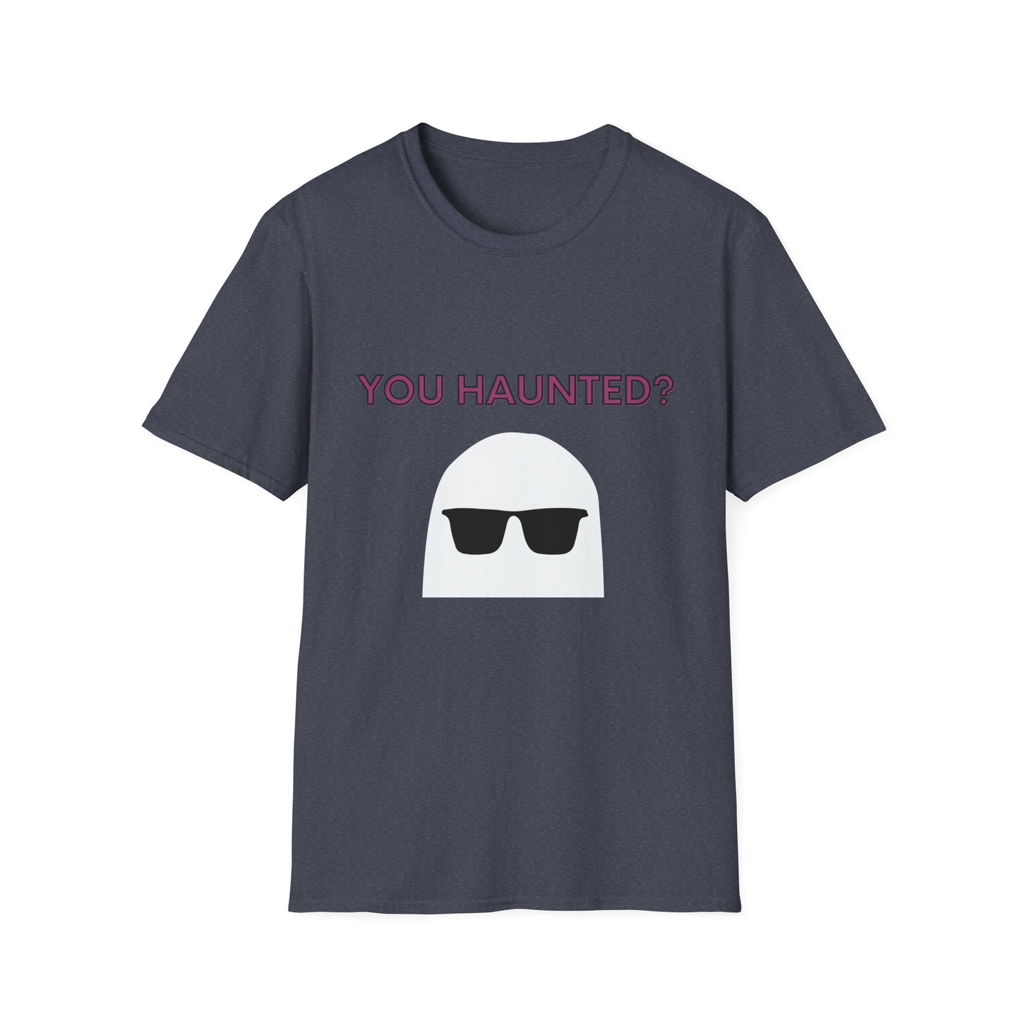You Haunted? Ghost Graphic T-Shirt — Funny Halloween Tee with Sunglasses Ghost