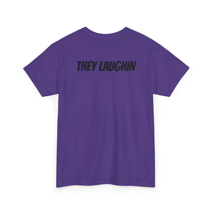 They See Me Rollin' Bowling Tee — "They Laughin" Back Graphic