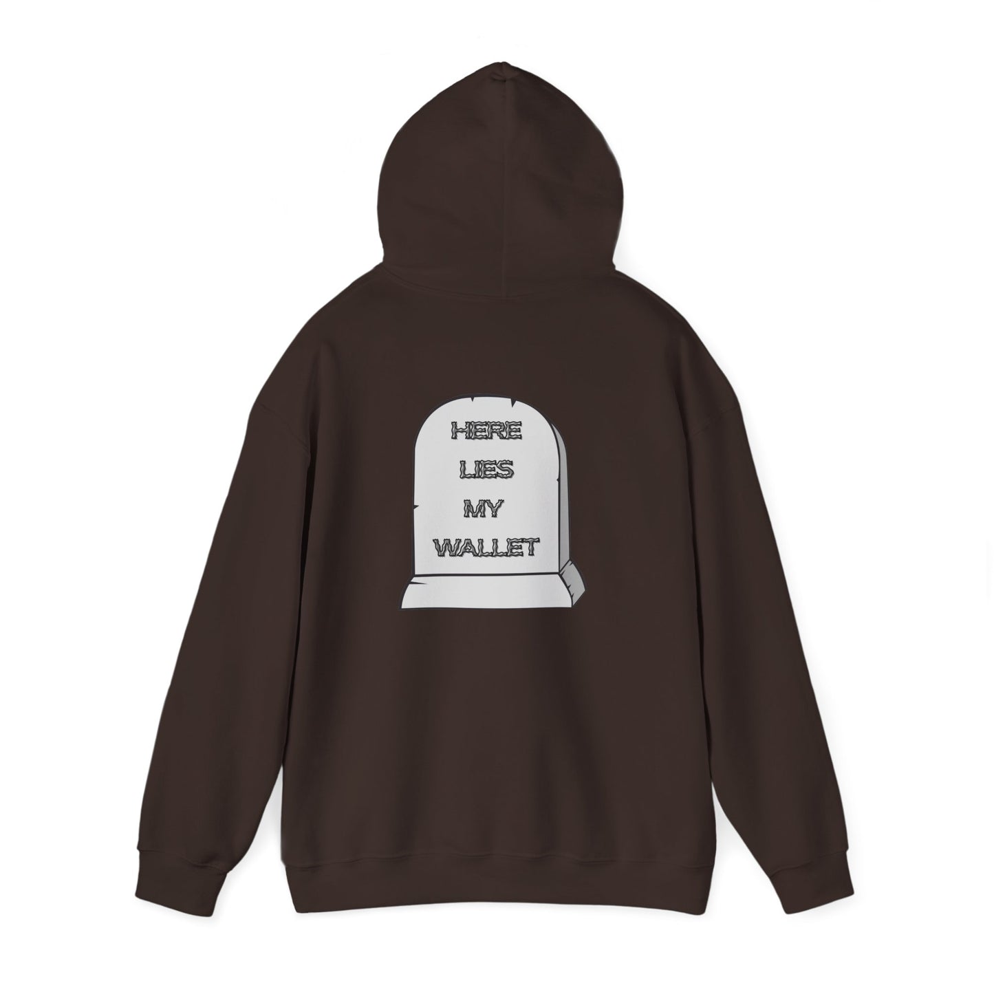 Hoodie - "Here Lies My Wallet" Tombstone Graphic Pullover