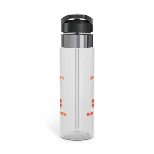 20oz Tritan Sport Bottle — 'Low Power / Insert Caffeine' Printed Hydration Bottle