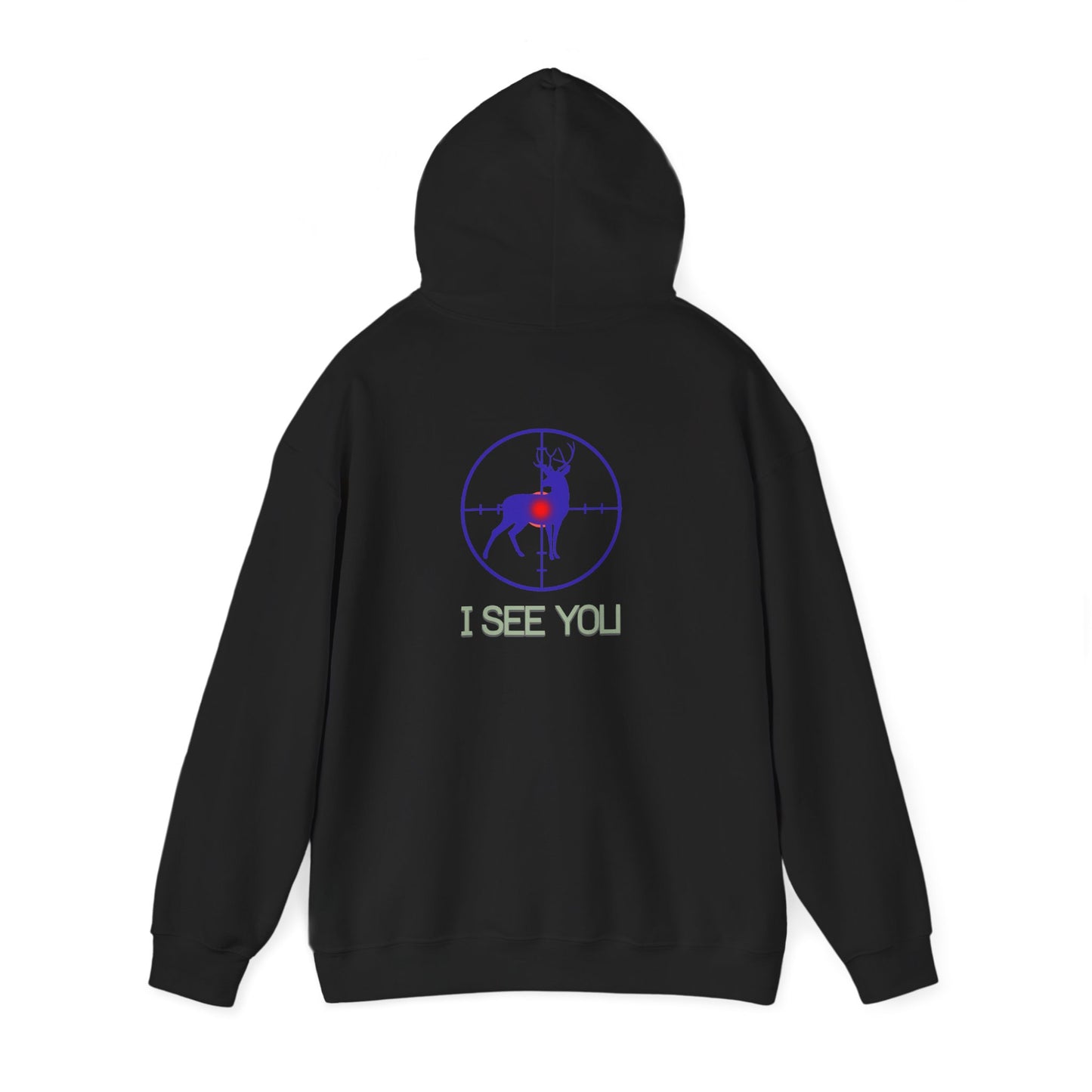 I See You Buck Deer Hoodie – Hunting Target Graphic Sweatshirt