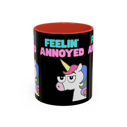 Feelin' Annoyed Unicorn Coffee Mug — Funny Sarcastic Accent Mug (11/15oz)