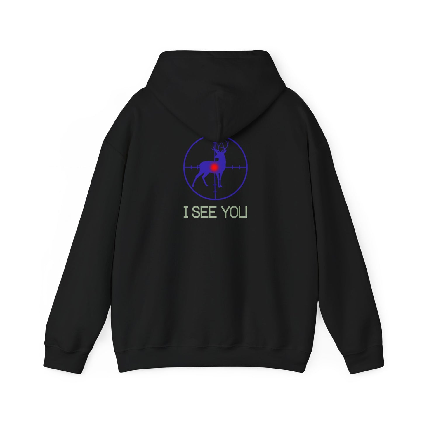 I See You Buck Deer Hoodie – Hunting Target Graphic Sweatshirt