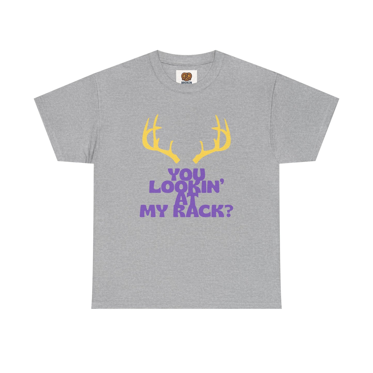 Funny Antler T-Shirt — "You Lookin' at My Rack?" Hunting Humor Tee