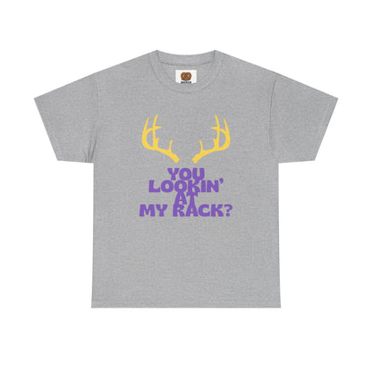 Funny Antler T-Shirt — "You Lookin' at My Rack?" Hunting Humor Tee