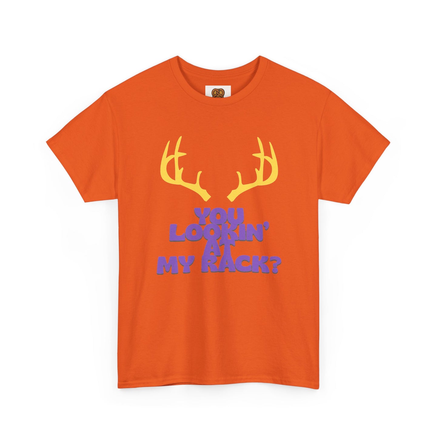 Funny Antler T-Shirt — "You Lookin' at My Rack?" Hunting Humor Tee