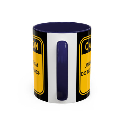 Coffee Mug — “Caution: Unknown Tism Do Not Approach” Yellow Warning Design (11/15oz)