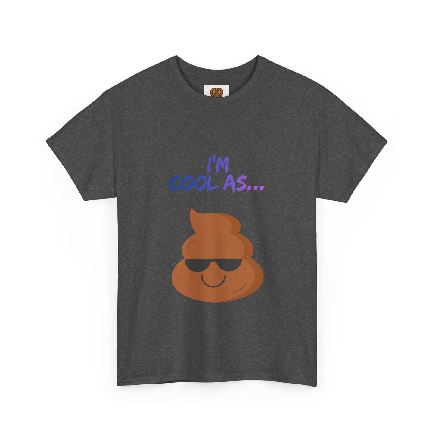 Cool Poop Emoji T-Shirt — "I’m Cool As..." Novelty Tee