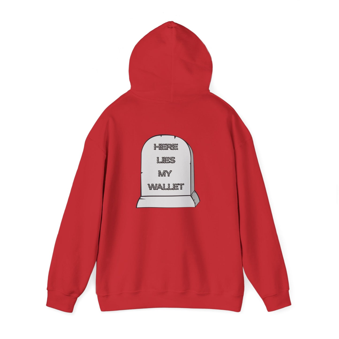 Hoodie - "Here Lies My Wallet" Tombstone Graphic Pullover