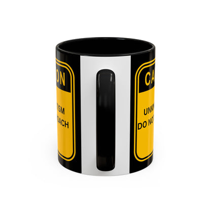 Coffee Mug — “Caution: Unknown Tism Do Not Approach” Yellow Warning Design (11/15oz)