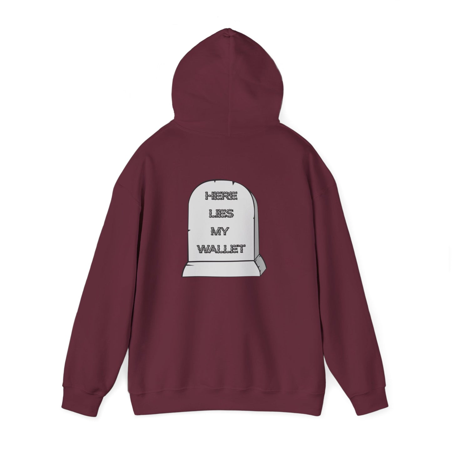 Hoodie - "Here Lies My Wallet" Tombstone Graphic Pullover