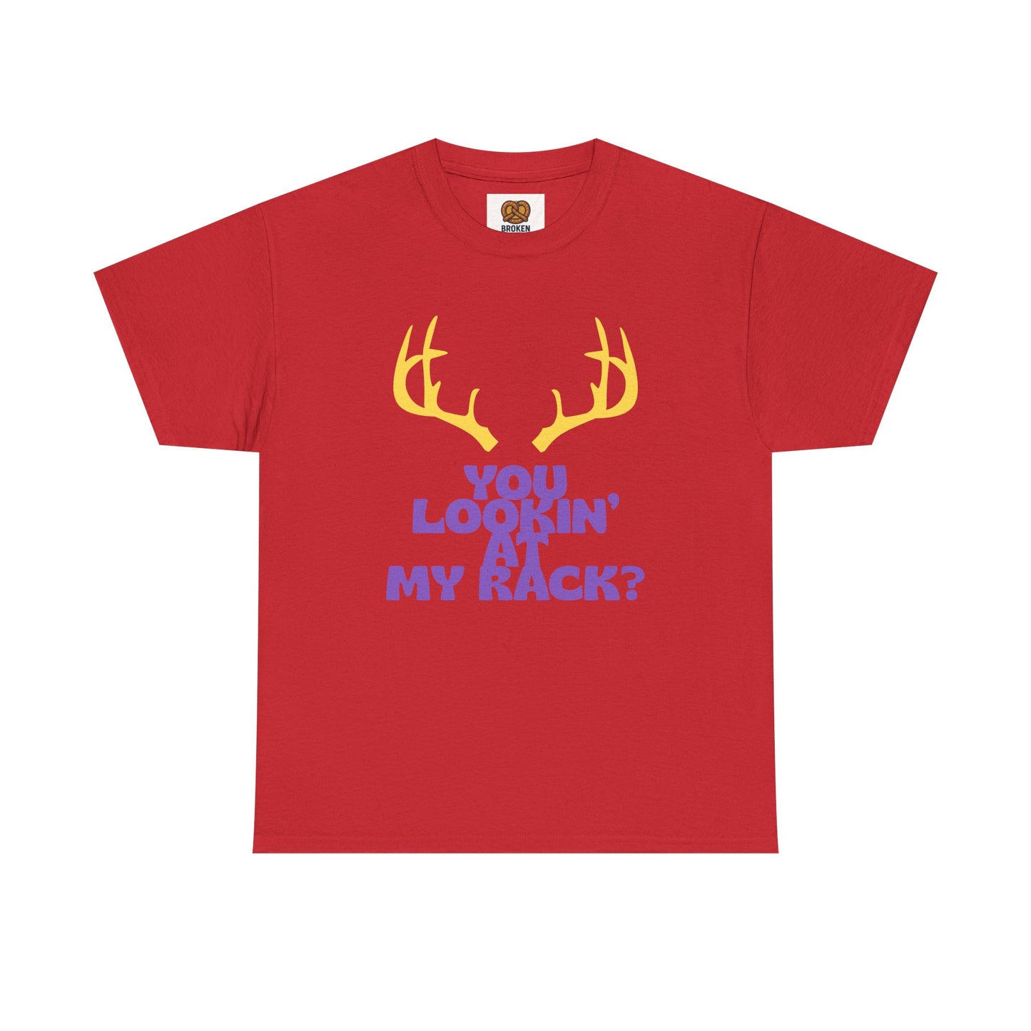 Funny Antler T-Shirt — "You Lookin' at My Rack?" Hunting Humor Tee