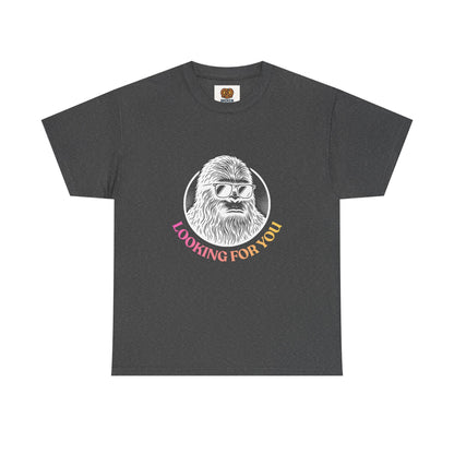 Looking For You Sasquatch T-Shirt — Retro Bigfoot Graphic Tee