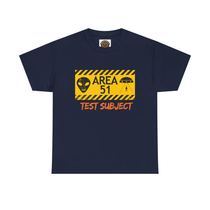 Area 51 Test Subject T-Shirt — Alien Warning Graphic Tee