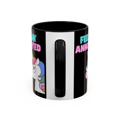 Feelin' Annoyed Unicorn Coffee Mug — Funny Sarcastic Accent Mug (11/15oz)