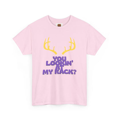 Funny Antler T-Shirt — "You Lookin' at My Rack?" Hunting Humor Tee