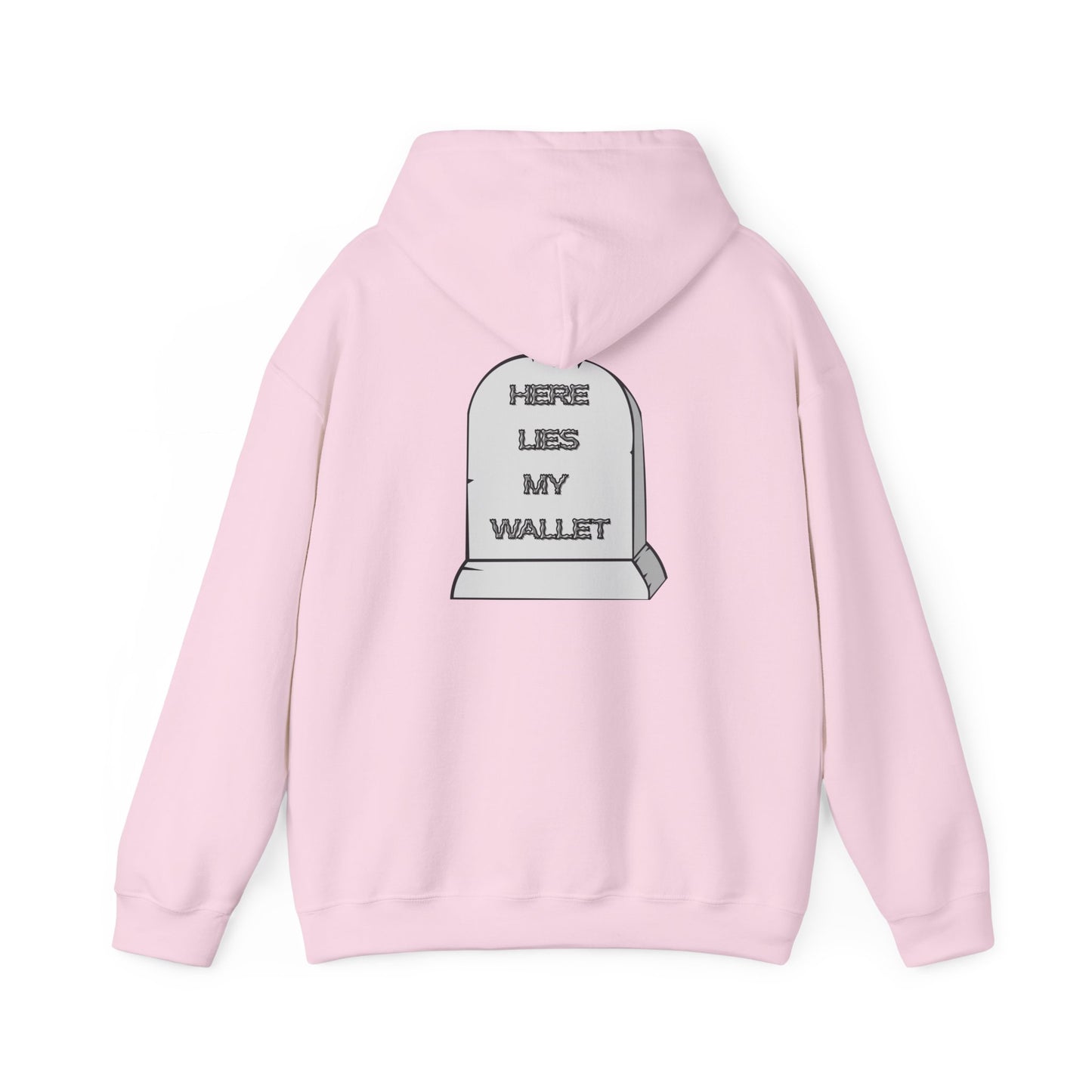 Hoodie - "Here Lies My Wallet" Tombstone Graphic Pullover