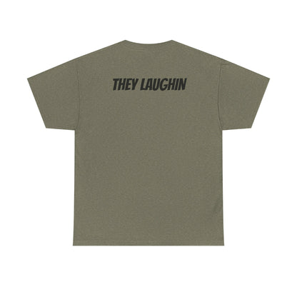 They See Me Rollin' Bowling Tee — "They Laughin" Back Graphic