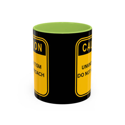 Coffee Mug — “Caution: Unknown Tism Do Not Approach” Yellow Warning Design (11/15oz)
