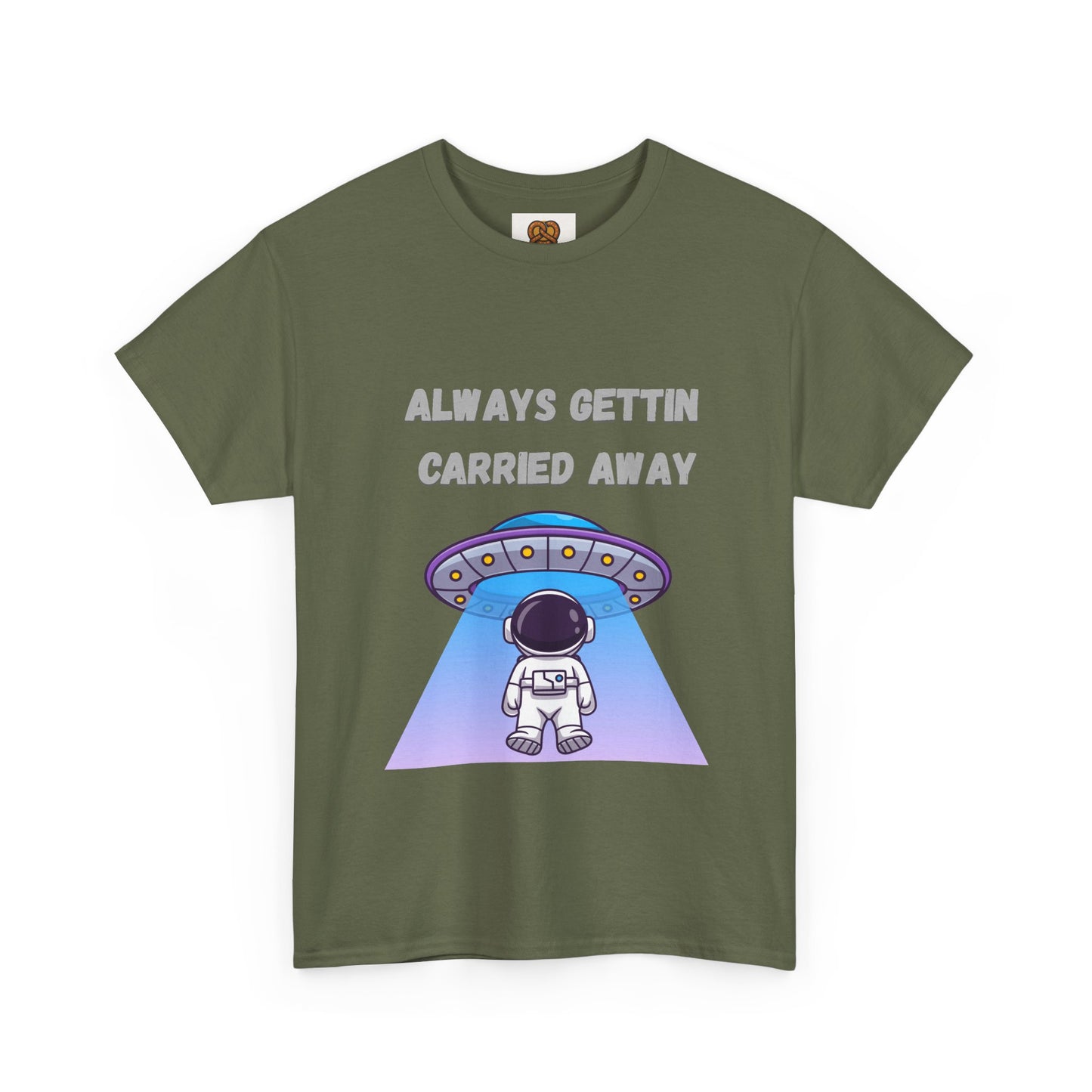 Astronaut UFO T‑Shirt — "Always Gettin Carried Away" Cute Space Graphic Tee