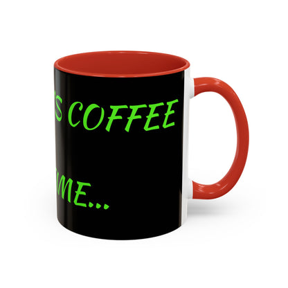 Funny Coffee Mug - "Dear It's Coffee Time" Neon Green Accent Mug (11/15oz)