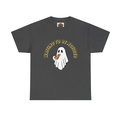 Ghost Holding Pizza "Waiting to Be Noticed" T‑Shirt