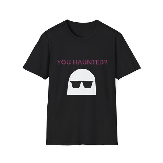 You Haunted? Ghost Graphic T-Shirt — Funny Halloween Tee with Sunglasses Ghost