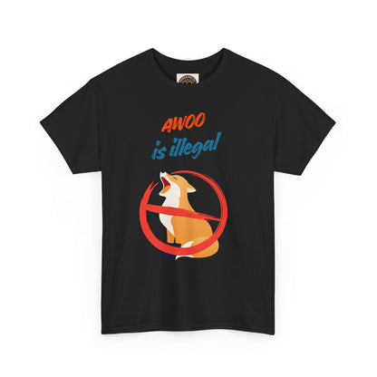 Graphic Tee — "Awoo Is Illegal" Corgi Protest Shirt