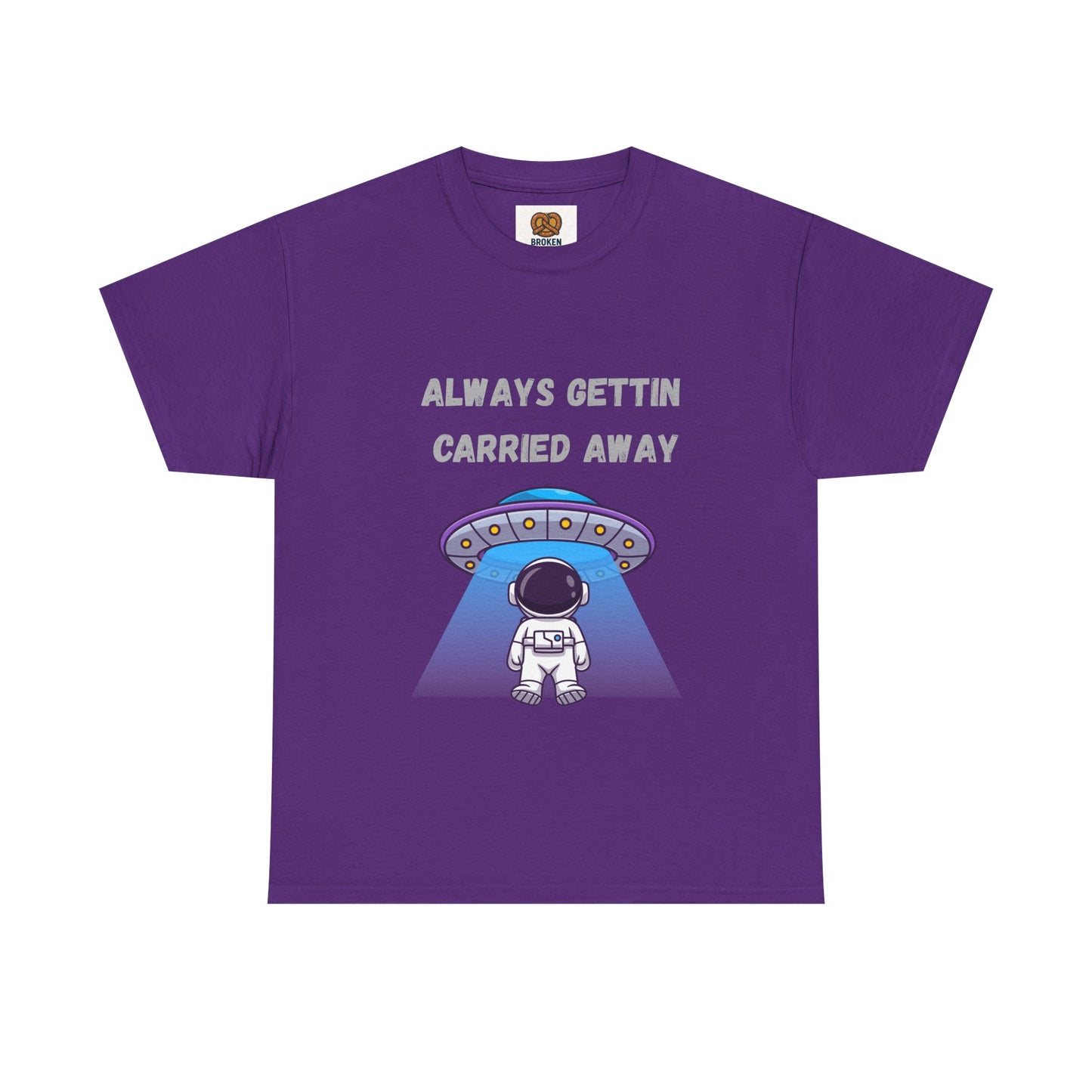 Astronaut UFO T‑Shirt — "Always Gettin Carried Away" Cute Space Graphic Tee