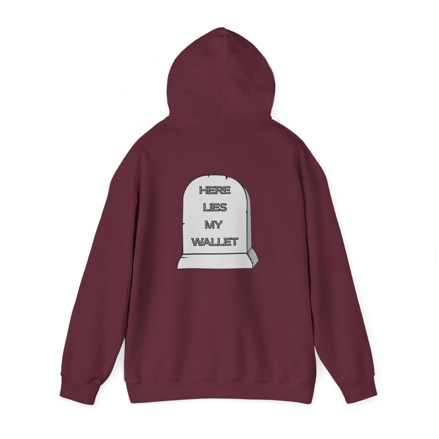 Hoodie - "Here Lies My Wallet" Tombstone Graphic Pullover