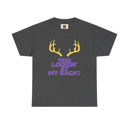 Funny Antler T-Shirt — "You Lookin' at My Rack?" Hunting Humor Tee