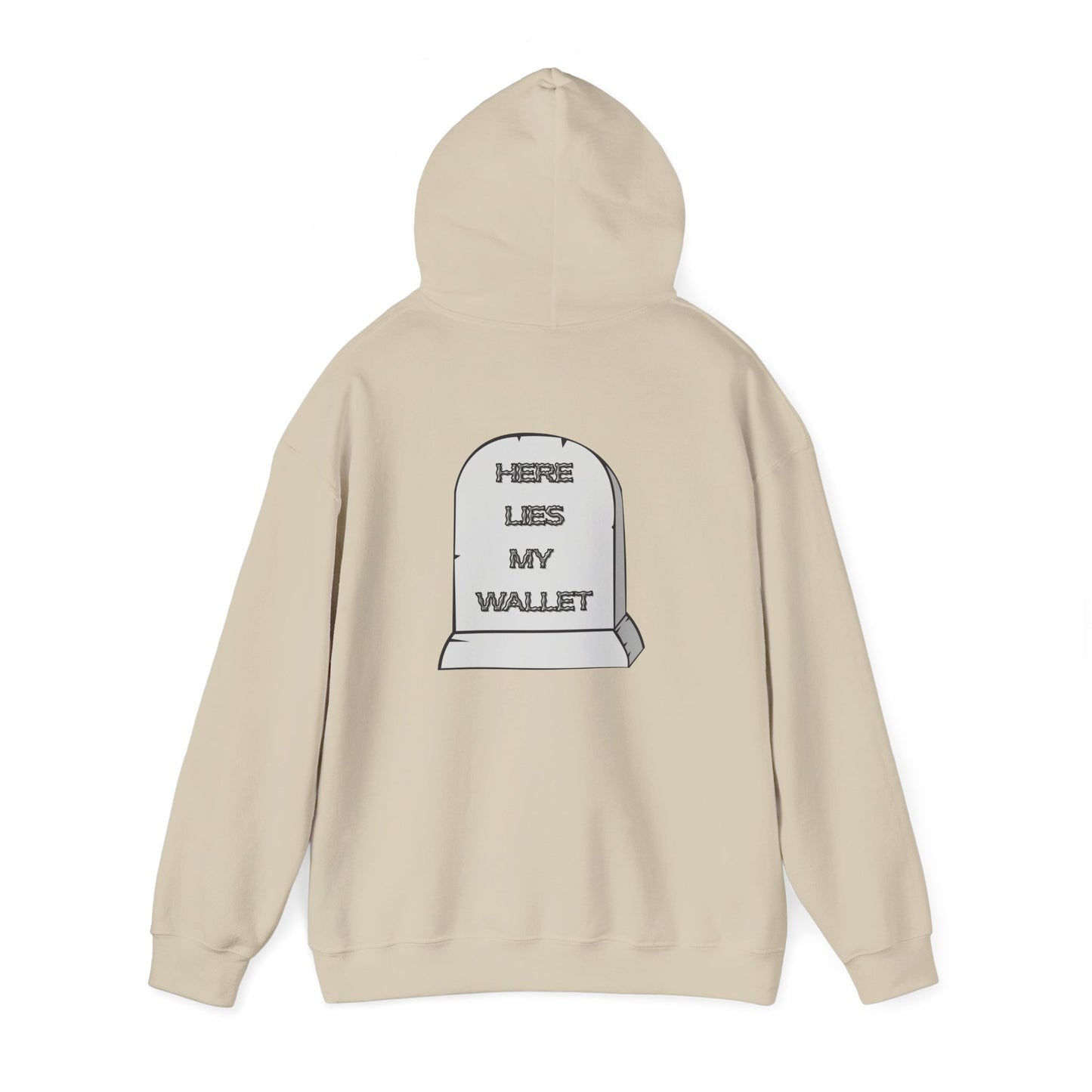 Hoodie - "Here Lies My Wallet" Tombstone Graphic Pullover