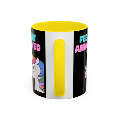 Feelin' Annoyed Unicorn Coffee Mug — Funny Sarcastic Accent Mug (11/15oz)