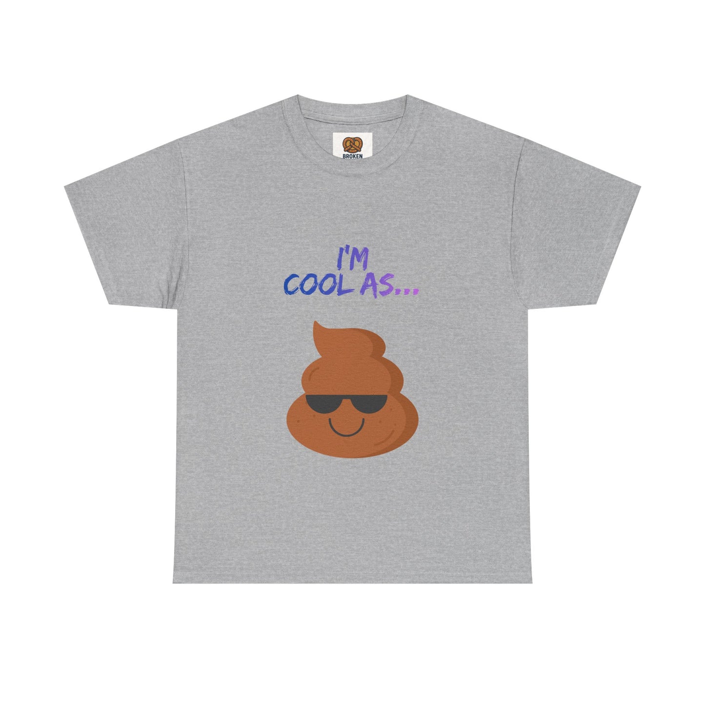 Cool Poop Emoji T-Shirt — "I’m Cool As..." Novelty Tee