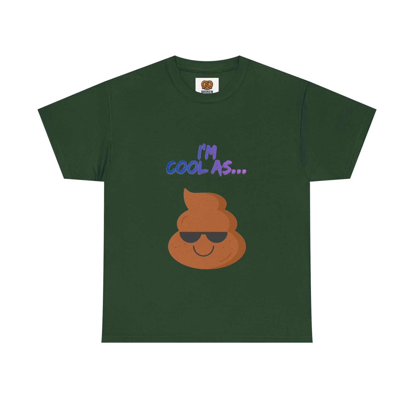 Cool Poop Emoji T-Shirt — "I’m Cool As..." Novelty Tee