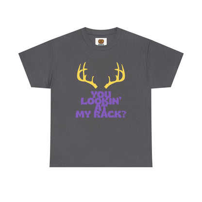 Funny Antler T-Shirt — "You Lookin' at My Rack?" Hunting Humor Tee
