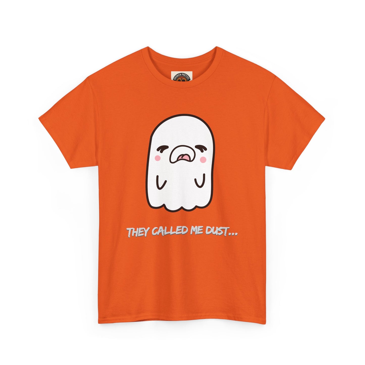Cute Ghost Tee — "They Called Me Dust" Funny Spooky Graphic T-Shirt