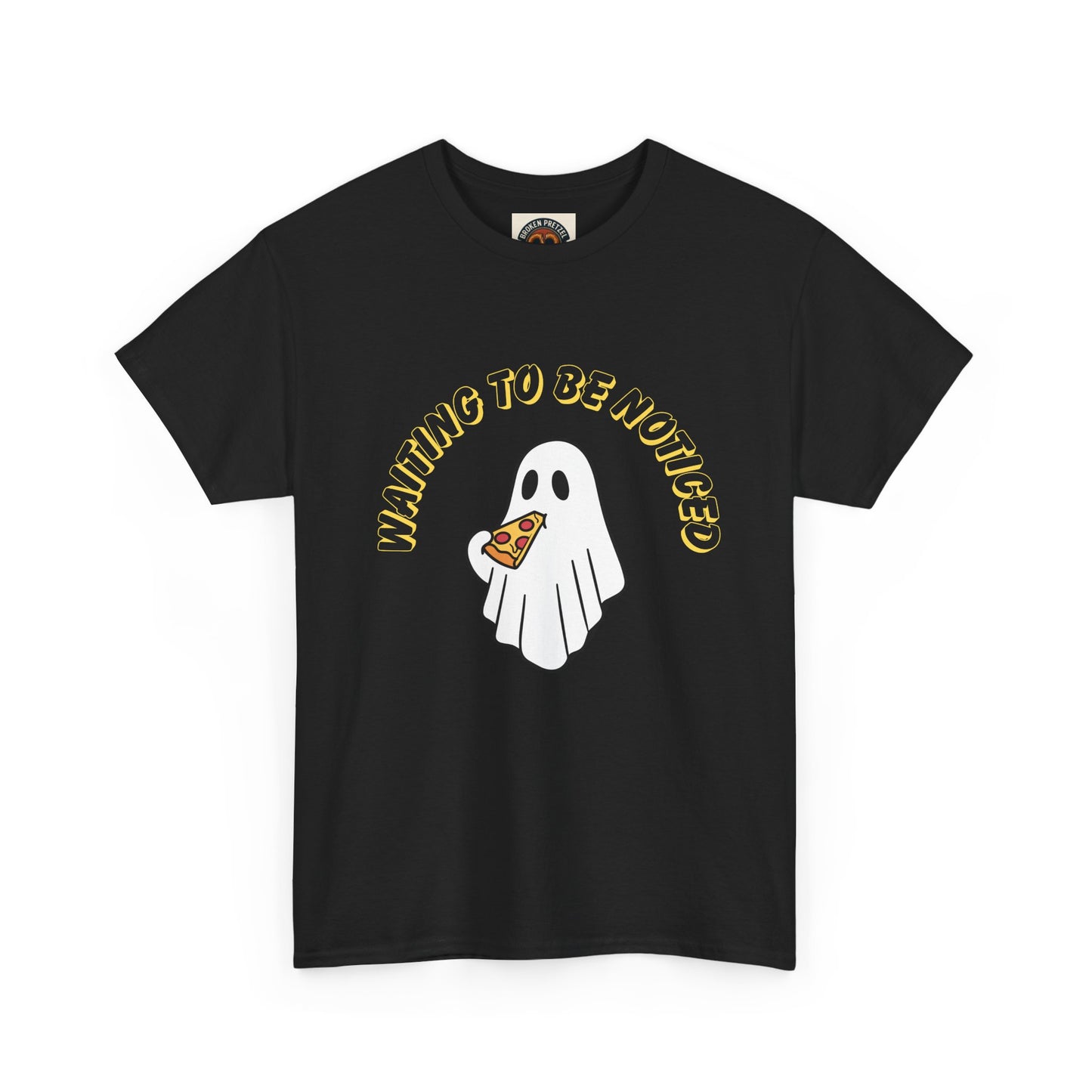 Ghost Holding Pizza "Waiting to Be Noticed" T‑Shirt