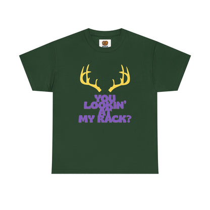 Funny Antler T-Shirt — "You Lookin' at My Rack?" Hunting Humor Tee