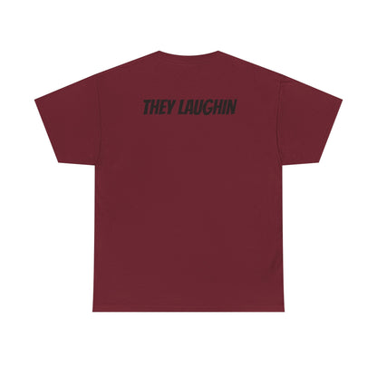 They See Me Rollin' Bowling Tee — "They Laughin" Back Graphic