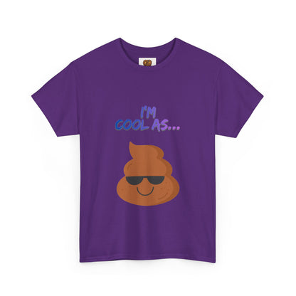 Cool Poop Emoji T-Shirt — "I’m Cool As..." Novelty Tee